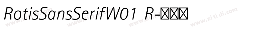 RotisSansSerifW01  R字体转换